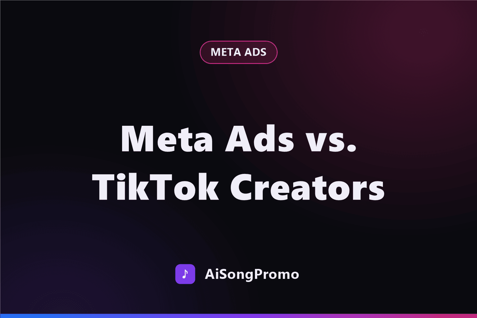 Meta Ads vs. TikTok Creators: Which Song Promotion Works Better?