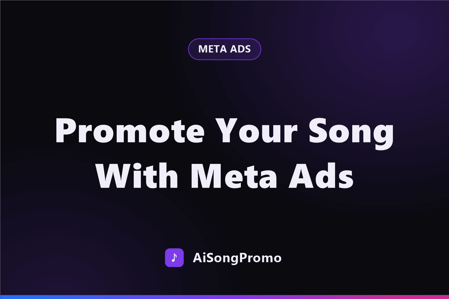 How to Promote Your Song With Meta Ads (2026 Guide)